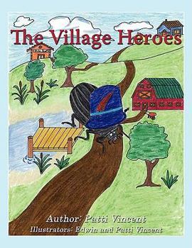 Paperback The Village Heroes Book