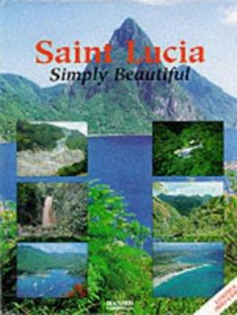 Hardcover Saint Lucia: Simply Beautiful Book