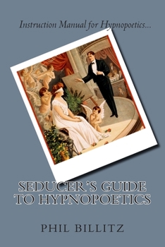 Paperback Seducer's Guide to Hypnopoetics Book