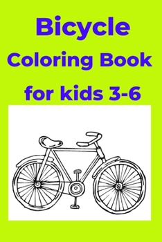 Paperback Bicycle Coloring Book for kids 3-6 [Large Print] Book