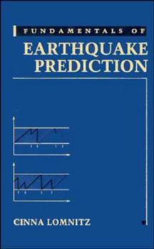 Hardcover Fundamentals of Earthquake Prediction Book