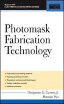 Hardcover Photomask Fabrication Technology Book