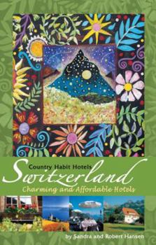 Paperback Country Habit Hotels: Switzerland Book