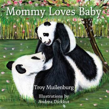 Board book Mommy Loves Baby Book