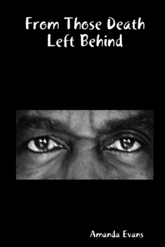 Paperback From Those Death Left Behind Book