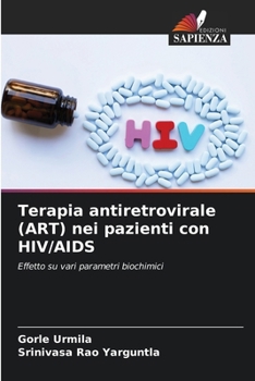 Terapia antiretrovirale (ART) nei pazienti con HIV/AIDS (Italian Edition)