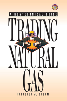 Hardcover Trading Natural Gas: Cash Futures Options & Swaps Book
