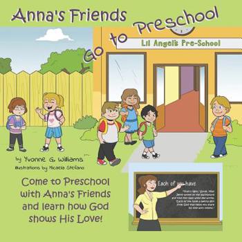 Paperback Anna's Friends Go to Preschool Book