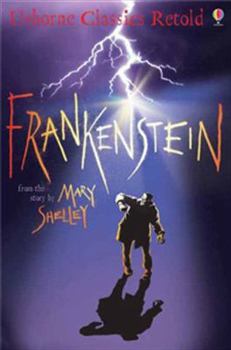 Frankenstein - Book  of the Usborne Classics Retold