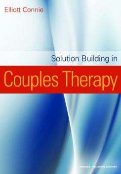Paperback Solution Building in Couples Therapy Book