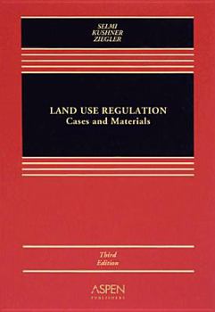 Hardcover Land Use Regulation: Cases and Materals, Third Edition Book