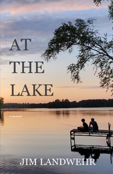 Paperback At the Lake: A Memoir Book