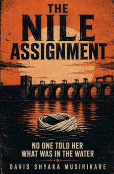 The Nile Assignment