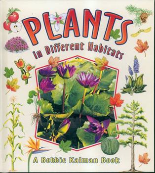 Hardcover Plants in Different Habitats Book