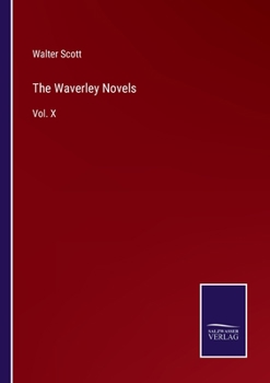 Paperback The Waverley Novels: Vol. X Book