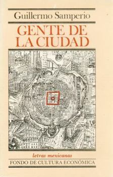 Paperback Gente de La Ciudad [Spanish] Book