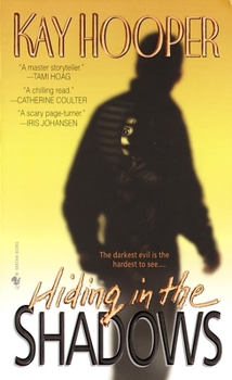 Hiding in the Shadows - Book #2 of the Bishop/Special Crimes Unit