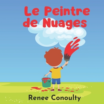 Paperback Le Peintre de Nuages [French] Book