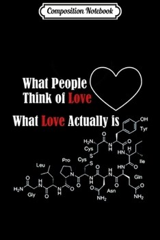 Composition Notebook: Funny Science for Valentine Day Journal/Notebook Blank Lined Ruled 6x9 100 Pages