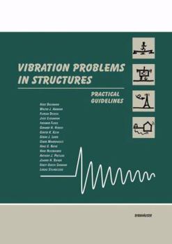 Hardcover Vibration Problems in Structures: Practical Guidelines Book