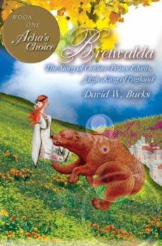 Bretwalda: The Story of Outlaw-Prince Edwin, High King of England - Book #1 of the Bretwalda
