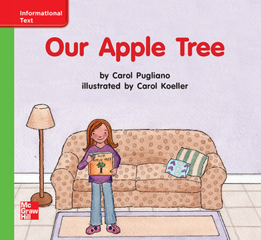 Spiral-bound Reading Wonders Leveled Reader Our Apple Tree: Beyond Unit 5 Week 2 Grade K Book