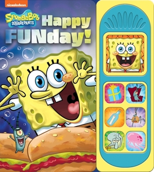 Board book Nickelodeon Spongebob Squarepants: Happy Funday! Sound Book [With Battery] Book