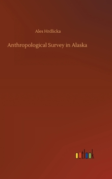 Hardcover Anthropological Survey in Alaska Book