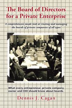 Paperback The Board of Directors for a Private Enterprise Book