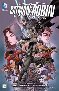 Paperback Batman & Robin: Eternal, Volume 2 Book