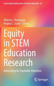 Hardcover Equity in Stem Education Research: Advocating for Equitable Attention Book