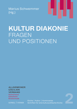 Paperback Kulturdiakonie: Fragen Und Positionen [German] Book