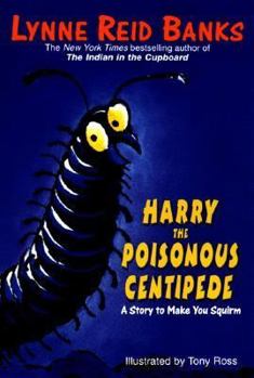 Paperback Harry the Poisonous Centipede Book