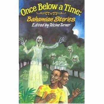 Paperback Once Below a Time: Bahamian Stories Book