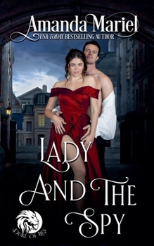 Lady and the Spy (Duke of Lies)