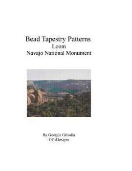 Paperback Bead Tapestry Patterns Loom Navajo National Monument [Large Print] Book