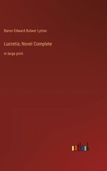 Hardcover Lucretia; Novel Complete: in large print Book
