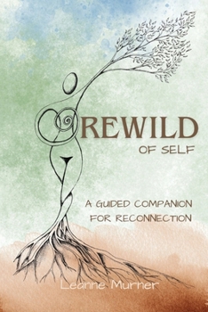 Paperback Rewild of Self Book