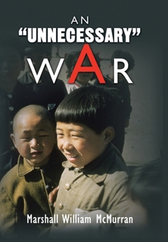 Hardcover An ''Unnecessary'' War Book