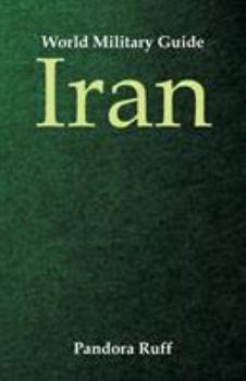 Paperback World Military Guide: Iran Book