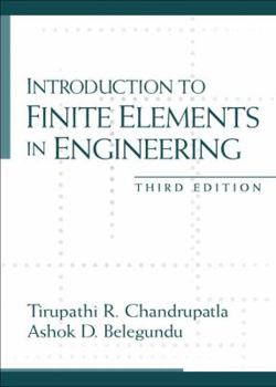 Hardcover Introduction to Finite Elements in Engineering Book