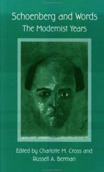 Hardcover Schoenberg and Words: The Modernist Years Book