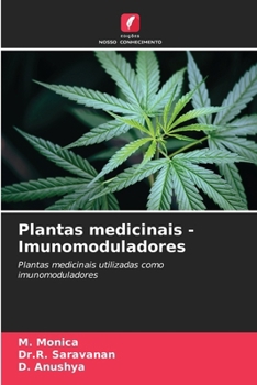 Plantas medicinais -Imunomoduladores (Portuguese Edition)