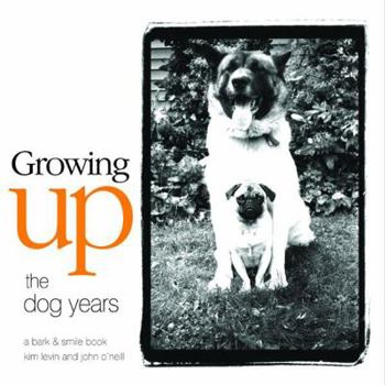 Hardcover Growing Up: The Dog Years Book