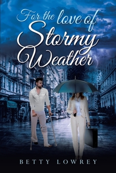 Paperback For the Love of Stormy Weather Book