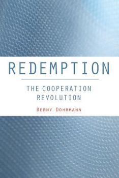 Paperback Redemption: The Cooperation Revolution Book