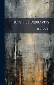 Hardcover Juvenile Depravity Book