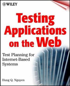 Paperback Testing Applications on the Web: Test Planning for Internet-Based Systems Book