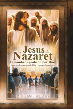 Jesús de Nazaret (Spanish Edition)