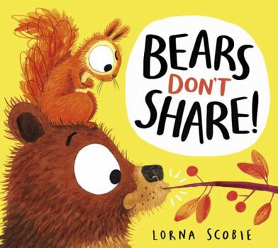 Paperback Bears Don't Share Book